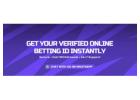 Get Betting ID Fast with Trusted Online Betting ID
