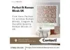 Roman Window Blinds UK | Trusted Style & Long-Lasting Quality