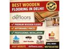 Best Wooden Flooring in Delhi – Defloors