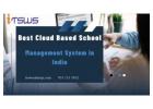 Best Cloud Based School Management System in India