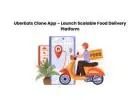 UberEats Clone App – Launch Scalable Food Delivery Platform