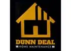 Dunn Deal Home Maintenance