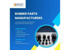 Best Rubber Parts Manufacturers for Automotive & Industrial Needs