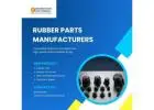 Best Rubber Parts Manufacturers for Automotive & Industrial Needs