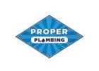 Proper Plumbing