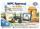 WPC ETA Approval Process in India