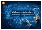 Why Businesses Are Investing in Conversational Intelligence Solutions