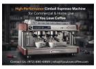 High-Performance Cimbali Espresso Machine for Commercial & Home Use