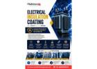 Electrical Insulation Coating for Equipment Protection