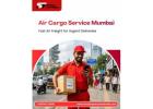 Air Cargo Services Mumbai – Fast, Secure & Worldwide Delivery
