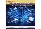 Best Cloud Based School ERP Software for Smart School Management