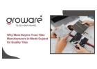 Trusted Tiles Manufacturers in Gujarat for Premium Quality