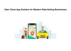 Uber Clone App Solution for Modern Ride-Hailing Businesses
