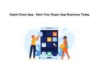 Gojek Clone App - Start Your Super App Business Today