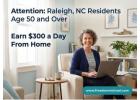 Attention: Raleigh, NC Residents Age 50 and Over — Interested in Earning Extra Income Online?