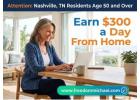Attention: Nashville, TN Residents Age 50 and Over — Interested in Earning Extra Income Online?