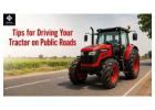 Choose Reliable Texas Tractor Dealers for Safer Equipment Travel
