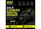 Dslr Camera Rental Bangalore | Snap Shot