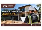 General Contractor Austin TX – Quality Home Remodeling Services